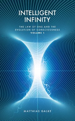 Intelligent Infinity (eBook, ePUB) - Galke, Matthias