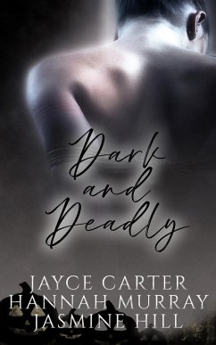 Cover Dark and Deadly (eBook, ePUB)