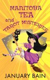 Manitoba Tea & Tarot Mysteries (eBook, ePUB)