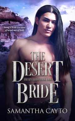 The Desert Bride (eBook, ePUB) - Cayto, Samantha