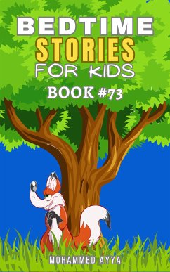 Bedtime Stories For Kids (eBook, ePUB) - Ayya, Mohammed