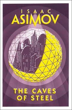 The Caves of Steel (eBook, ePUB) - Asimov, Isaac