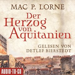 Der Herzog von Aquitanien (MP3-Download) - Lorne, Mac P.