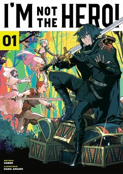 I'm Not the Hero! Volume 1 (eBook, ePUB) - Usber