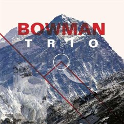 Bowman Trio - Bowman Trio