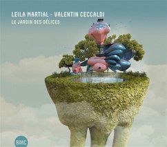 Le Jardin Des Délices - Martial,Leila/Ceccaldi,Valentin