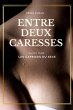 Entre deux caresses (eBook, ePUB) - Bild 1