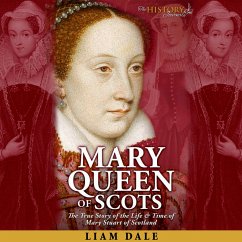 Mary Queen of Scots (MP3-Download) - Dale, Liam