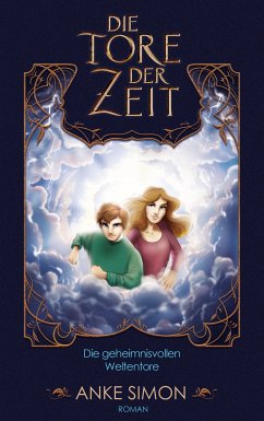 Die Tore der Zeit (eBook, ePUB) - Simon, Anke