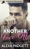 Another Face-Off (Wildcatters Hockey, #5) (eBook, ePUB)