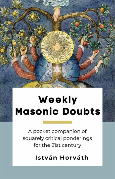Weekly Masonic Doubts (eBook, ePUB) Weekly Masonic Doubts (eBook, ePUB)