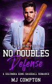 No Doubles Defense (Tag & Skye Part 2) (eBook, ePUB) No Doubles Defense (Tag & Skye Part 2) (eBook, ePUB)