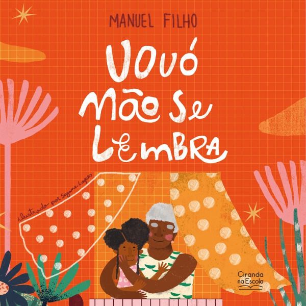 Vovó não se lembra (eBook, ePUB) Vovó não se lembra (eBook, ePUB)