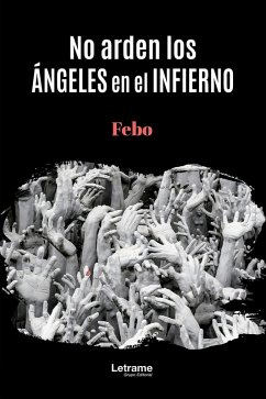 Cover No arden los ángeles en el infierno (eBook, ePUB)