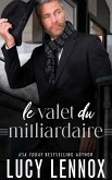 Le Valet du Milliardaire (eBook, ePUB) Le Valet du Milliardaire (eBook, ePUB)