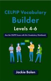 CELPIP Vocabulary Builder, Levels 4-6: Ace the CELPIP with this Vocab Workbook (eBook, ePUB)