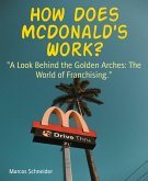 How Does McDonald's Work? (eBook, ePUB)