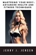 Mastering Your Body: Advanced Health... - Bild 1