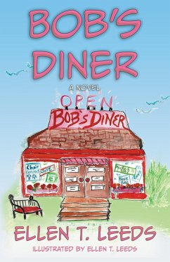 Bob's Diner (eBook, ePUB) - Leeds, Ellen T.