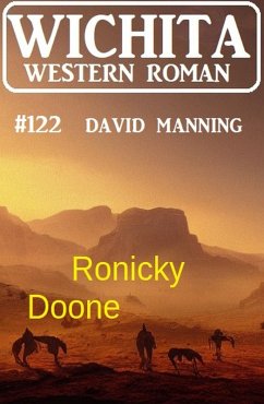 Ronicky Doone: Wichita Western Roman 122 (eBook, ePUB) - Manning, David