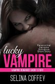 Lucky Vampire: Paranormal Vampire Romance Short Story (eBook, ePUB)