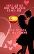 Señales De Que Tu Pareja Te Quiere.... - Bild 1
