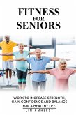 Fitness For Seniors (eBook, ePUB)