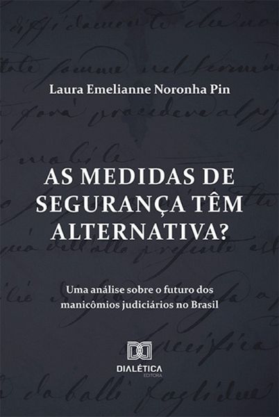 As medidas de segurança têm alternativa? (eBook, ePUB) As medidas de segurança têm alternativa? (eBook, ePUB)