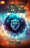 Trazando Caminos de Coraje: Desafiando tus Miedos y Abrazando tu Poder Interior. (eBook, ePUB)