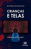 Crianças e telas (eBook, ePUB)