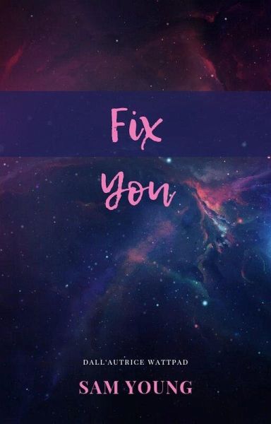 Fix you (eBook, ePUB)