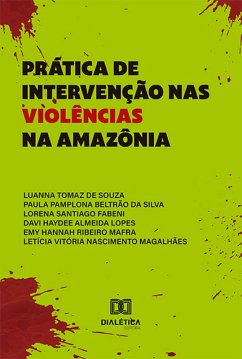 Cover Prática de intervenção nas violências na Amazônia (eBook, ePUB)