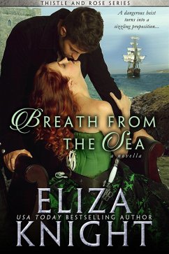 Breath From the Sea (Thistle and Roses) (eBook, ePUB) - Knight, Eliza