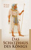 Das Schatzhaus des Königs (eBook, ePUB)