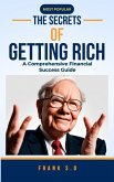 The Secrets Of Getting Rich (eBook, ePUB)