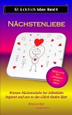 Glücklich leben - Band 4: Nächstenliebe (eBook, ePUB)