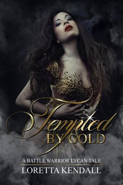 Cover Tempted by Gold (eBook, ePUB)