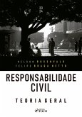 Responsabilidade Civil Teoria Geral (eBook, ePUB)