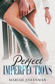 Perfect Imperfections (eBook, ePUB) Perfect Imperfections (eBook, ePUB)