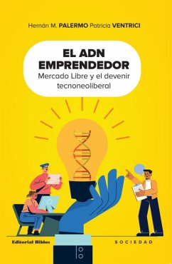 El ADN emprendedor (eBook, ePUB) - Palermo, Hernán M.; Ventrici, Patricia
