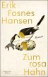 Zum rosa Hahn   (Mängelexemplar) - Bild 1