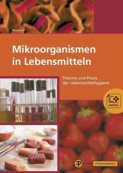 Mikroorganismen in Lebensmitteln - Hamdorf, Johann;Keweloh, Heribert;Revermann, Maria