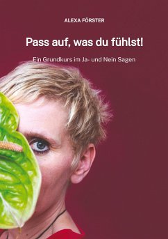Cover Pass auf, was du fühlst!