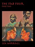 The Fab Four: Part Two (Boxing's Last Golden Era) (eBook, ePUB)