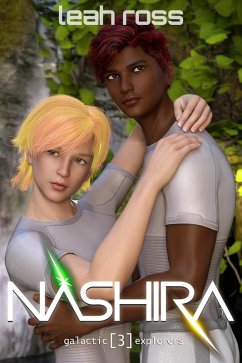 Nashira (Galactic Explorers, #3) (eBook, ePUB) - Ross, Leah