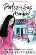 Parlez-Vous Murder? (Stranded in... - Bild 1