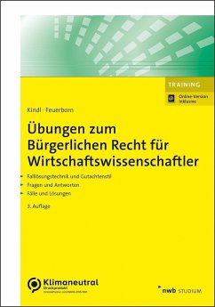 Übungen zum Bürgerlichen Recht für Wirtschaftswissenschaftler - Kindl, Johann;Feuerborn, Andreas