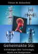 Geheimakte 5G: Enthüllungen über... - Bild 1