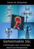 Geheimakte 5G: Enthüllungen über Technologie, Macht und Manipulation (eBook, ePUB)
