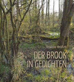 Der Brook in Gedichten - Weidlich, Roswitha